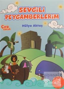 Sevgili Peygamberlerim