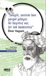 Sevgili, Seninle Ben Pergel Gibiyiz İki Başımız Var, Bir Tek Bedenimiz