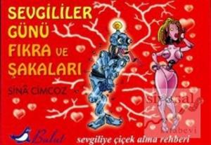 Sevgililer Günü Fıkra ve Şakaları