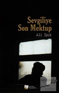 Sevgiliye Son Mektup