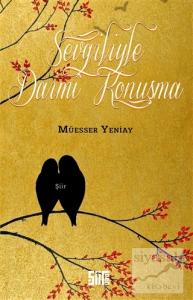 Sevgiliyle Daimi Konuşma