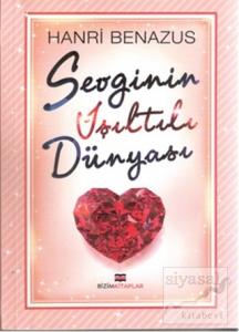 Sevginin Işıltılı Dünyası