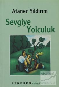 Sevgiye Yolculuk
