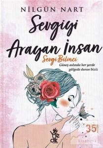 Sevgiyi Arayan İnsan