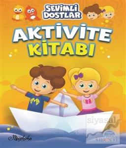 Sevimli Dostlar Aktivite Kitabı - 1