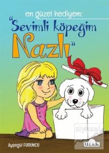 Sevimli Köpeğim Nazlı