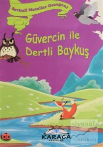 Sevimli Masallar Gezegeni - Güvercin ile Dertli Baykuş