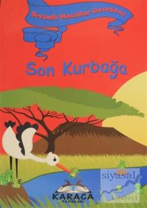 Sevimli Masallar Gezegeni - Son Kurbağa