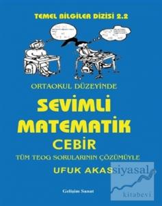 Sevimli Matematik (Cebir) - Ortaokul Düzeyinde