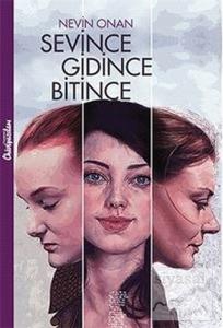 Sevince Gidince Bitince