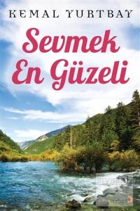 Sevmek En Güzeli