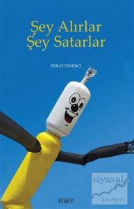 Şey Alırlar Şey Satarlar