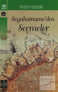 Seyahatname'den Seçmeler