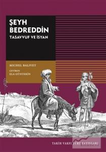 Şeyh Bedreddin Tasavvuf ve İsyan