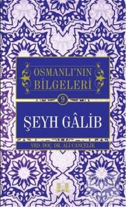 Şeyh Galib - Osmanlı'nın Bilgeleri 9