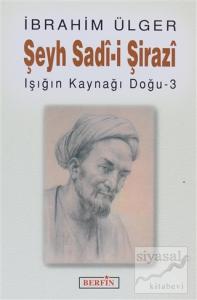 Şeyh Sadi - i  Şirazi