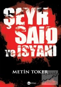 Şeyh Said ve İsyanı