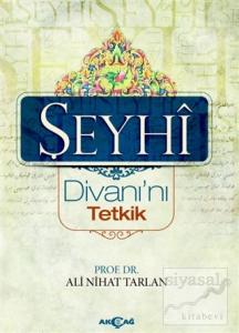 Şeyhi Divanı'nı Tetkik