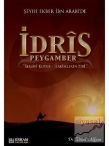 Şeyhi Ekber İbn Arabi'de İdris Peygamber