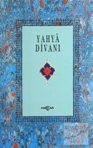 Şeyhülislam Yahya Divanı (1.Hamur)