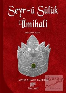 Seyr-ü Sülük İlmihali (Ciltli)