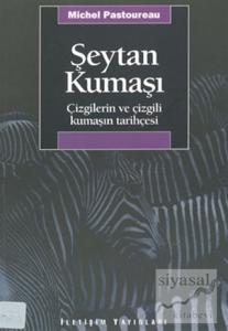 Şeytan Kumaşı: Çizgilerin ve Çizgili Kumaşın Tarihçesi