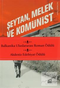 Şeytan, Melek ve Komünist