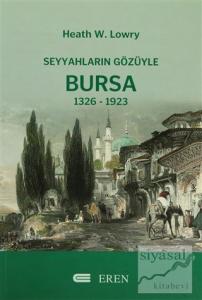 Seyyahların Gözüyle Bursa