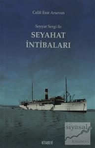 Seyyar Sergi ile Seyahat İntibaları