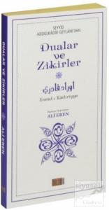 Seyyid Abdülkadir Geylaniden Dualar ve Zikirler (Büyük Boy)