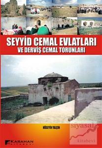 Seyyid Cemal Evlatları ve Derviş Cemal Torunları