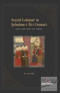 Seyyid Lokman'ın Şehname-i Al-i Osman'ı