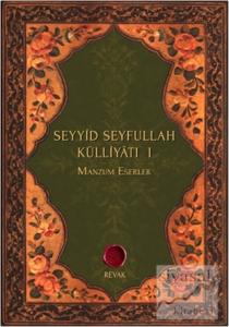 Seyyid Seyfullah Külliyatı 1