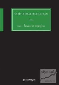 Sezai Karakoç'un Coğrafyası