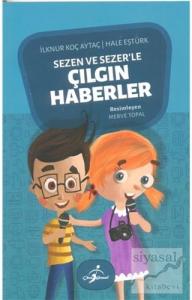 Sezen ve Sezer'le Çılgın Haberler 1