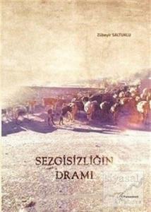 Sezgisizliğin Dramı