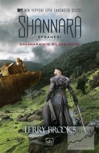 Shannara Efsanesi - Shannara'nın Dilekşarkısı Shannara Efsanesi - Shannara'nın Dilekşarkısı