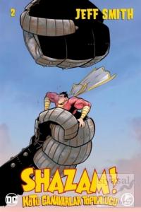 Shazam! - Kötü Canavarlar Topluluğu 2