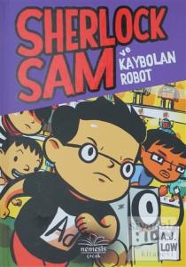 Sherlock Sam ve Kaybolan Robot (Ciltli)