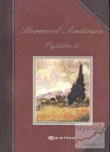 Sherwood Anderson Öyküler 2