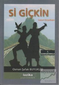 Si Giçkin