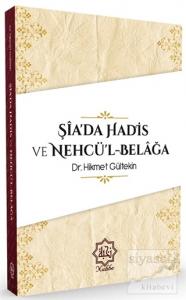 Şia'da Hadis ve Nehcü'l-Belağa