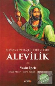 Şiadan Kızılbaşlığa Türklerde Alevilik Şiadan Kızılbaşlığa Türklerde Alevilik