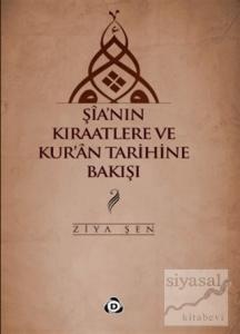 Şia'nın Kıraatlere ve Kur'an Tarihine Bakışı
