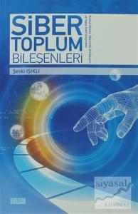 Siber Toplum Bileşenleri