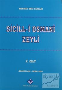 Sicill-i Osmani Zeyli Cilt: 10