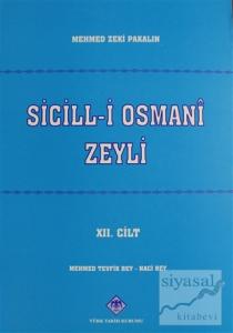 Sicill-i Osmani Zeyli Cilt: 12
