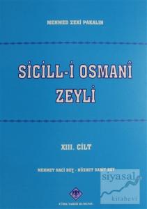 Sicill-i Osmani Zeyli Cilt: 13