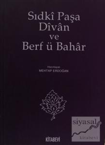 Sıdki Paşa Divan ve Berf ü Bahar