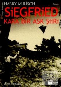 Siegfried Kara Bir Aşk Şiiri